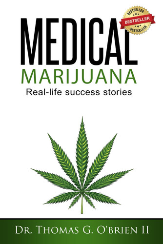 Medical Marijuana Real-Life Success Stories