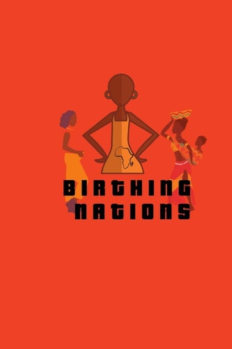 Birthing Nations Red Journal