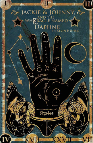 Jackie and Johnny and the Whoracle Named Daphne