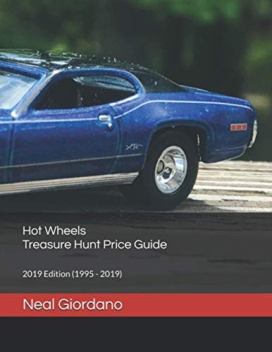 Hot Wheels Treasure Hunt Price Guide 2019 Edition (1995 - 2019)