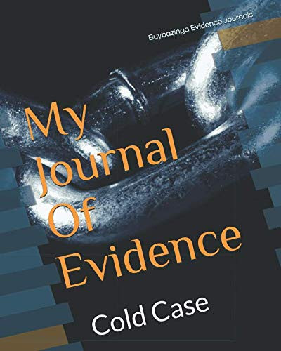 My Journal of Evidence