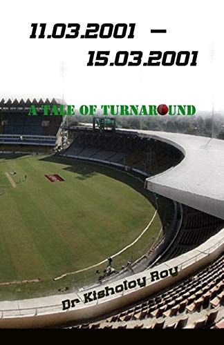 11. 03. 2001 - 15. 03. 2001 A Tale of Turnaround