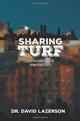 Sharing Turf Race Relations After the Crown Heights Riots