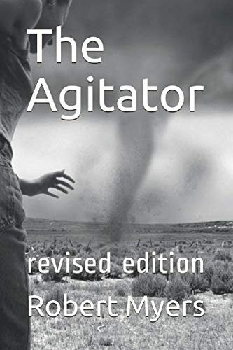 The Agitator Revised Edition