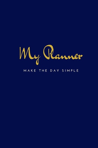 My Planner 2019 Calendar , Undated Productivity Planner , Monthly, Daily and Weekly Planning , (134 Pages, 6 X 9)