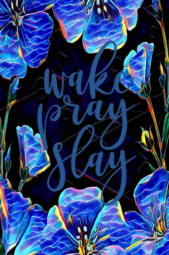 Work Pray Slay 45 Day Prayer Journal Black/Blue Floral 6x9 165 Page Softbound Matte Cover