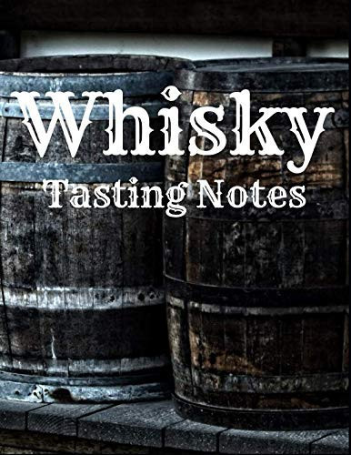 Whisky Tasting Notes