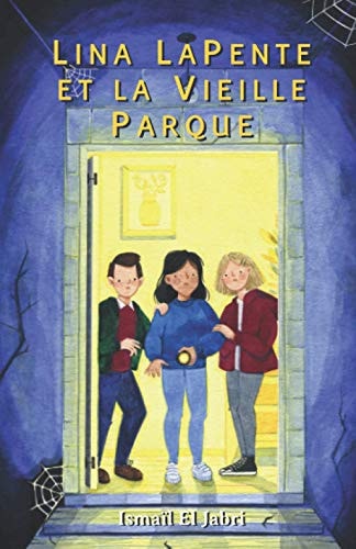 Lina Lapente et la Vieille Parque