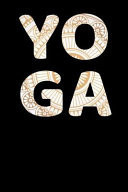 Yoga Daily Yoga & Pilates Practice Diary, Mandala Meditation Retreat Notebook Fitness Planner Large 200 Pages 6x9 Lined Paper