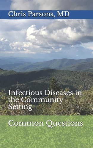 Common Questions Infectious Diseases in the Community Setting