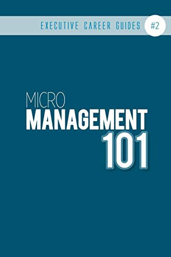 Micromanagement 101 (notebook #2)