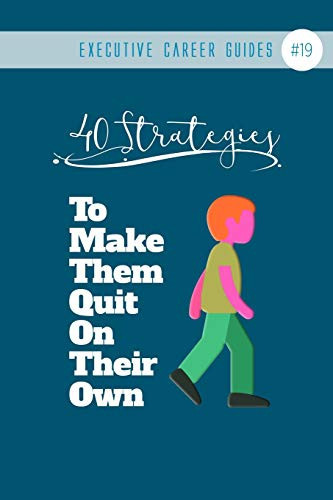 40 Strategies To Make Them Quit On Their Own (notebook #19)