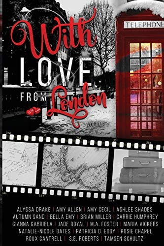 With Love From London Volume 1