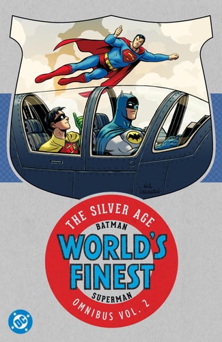 Batman and Superman in World's Finest: the Silver Age Omnibus Vol. 2 (New Edition)