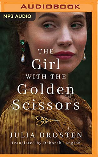The Girl with the Golden Scissors: A Novel