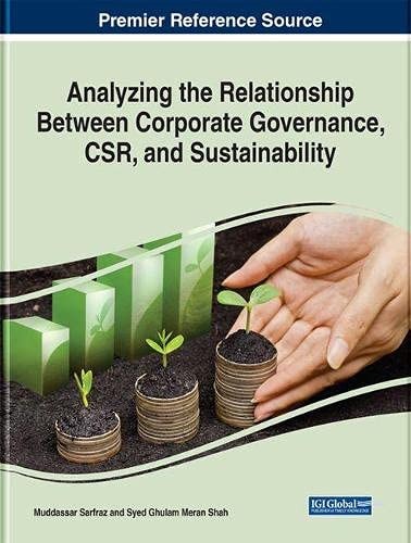 Analyzing the Relationship Between Corporate Governance, CSR, and Sustainability