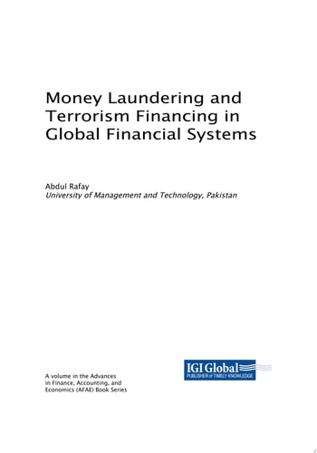 Money Laundering and Terrorism Financing in Global Financial Systems