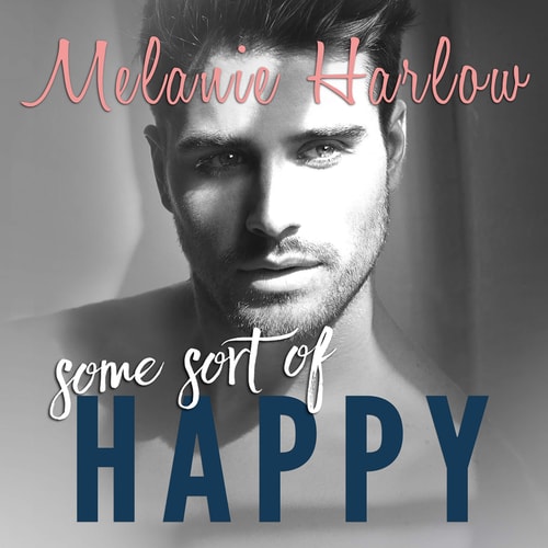 Some Sort of Happy (The Happy Crazy Love Series)
