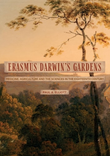Erasmus Darwin's Gardens