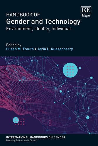 Handbook of Gender and Technology