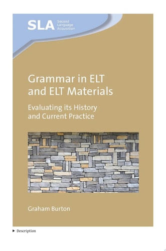 Grammar in ELT and ELT Materials