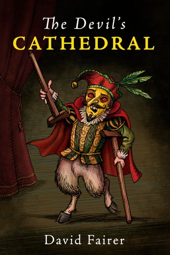 The Devil’s Cathedral A Mystery of Queen Anne’s London