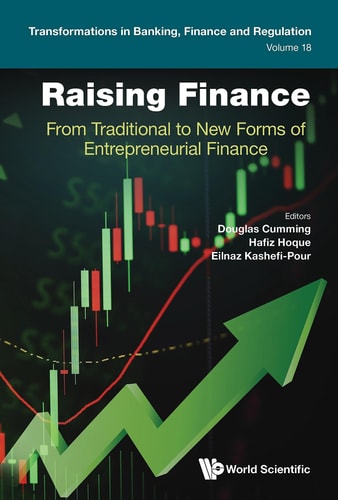 Raising Finance: From Traditional To New Forms Of Entrepreneurial Finance