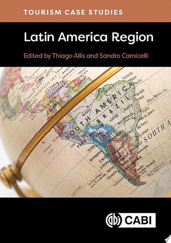 Tourism Case Studies Latin America Region