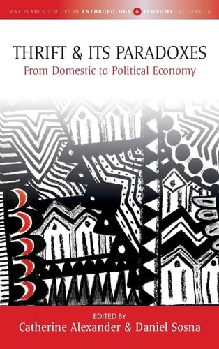 Thrift and Its Paradoxes From Domestic to Political Economy