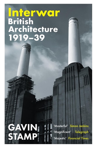 Interwar British Architecture 1919-39