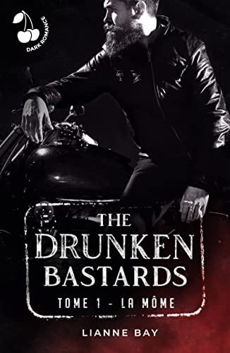 The Drunken Bastards La Môme