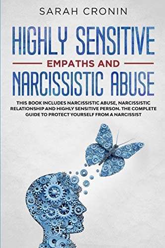 Highly Sensitive Empath and Narcissistic Abuse