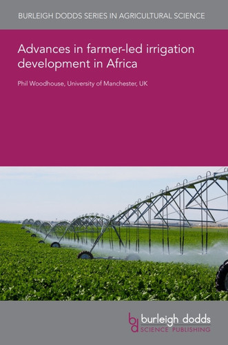 Advances in farmer-led irrigation development in Africa