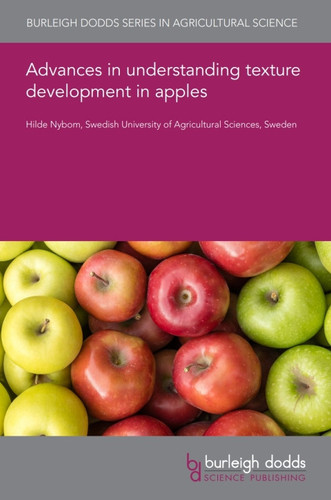 Advances in understanding texture development in apples