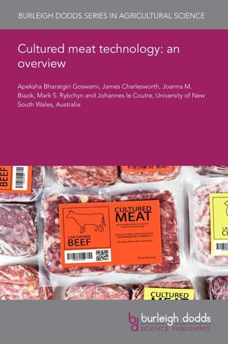 Cultured meat technology: an overview