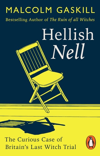 Hellish Nell Last of Britain's Witches