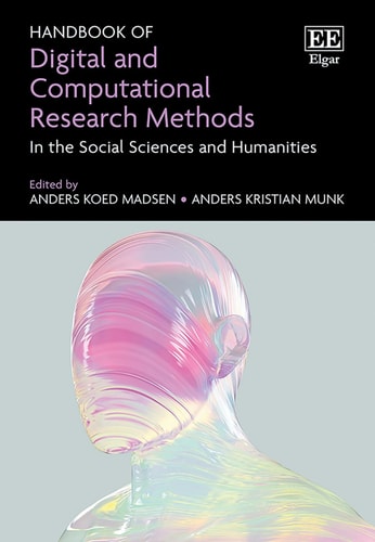 Handbook of Digital and Computational Research Methods - In the Social Sciences and Humanities