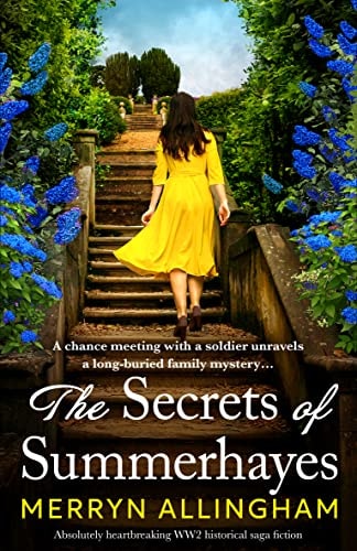 The Secrets of Summerhayes: Absolutely heartbreaking WW2 historical saga fiction (Summerhayes House)