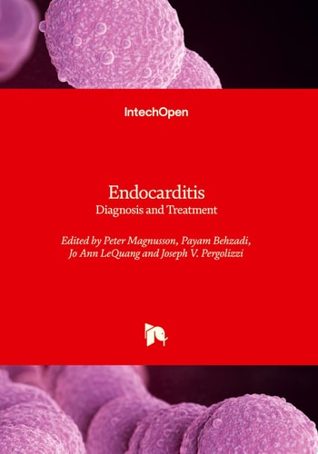 Endocarditis - Diagnosis and Treatment Diagnosis and Treatment