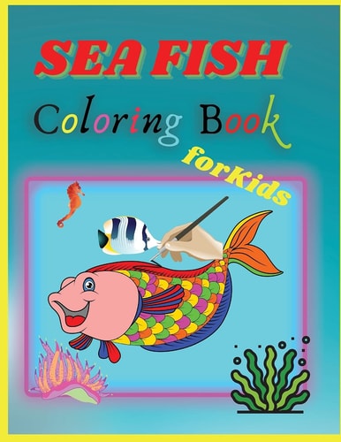 Sea Fish Coloring Book Sea Fish Coloring Book For Kids