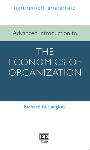 Advanced Introduction to the Economics of Organization