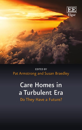 Care Homes in a Turbulent Era Do They Have a Future?