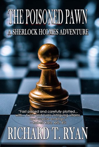 The Poisoned Pawn A Sherlock Holmes Adventure