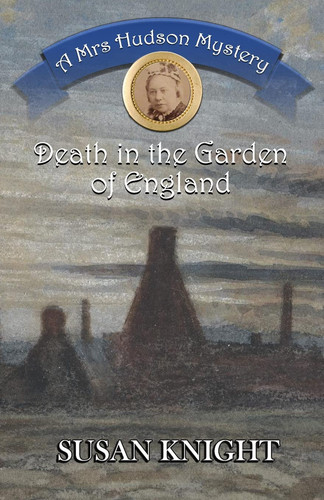 Death in the Garden of England A Mrs Hudson Mystery