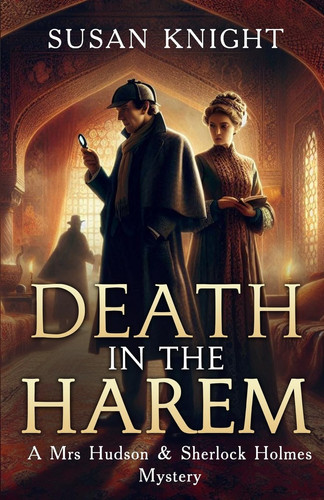 Death In The Harem A Mrs Hudson and Sherlock Holmes Mystery
