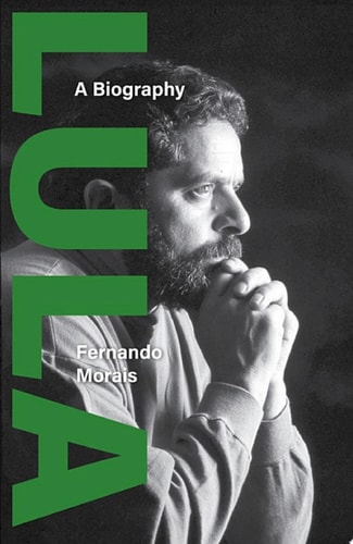 Lula A Biography