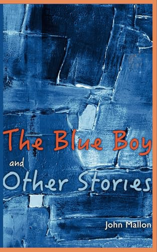 The Blue Boy And Other Stories