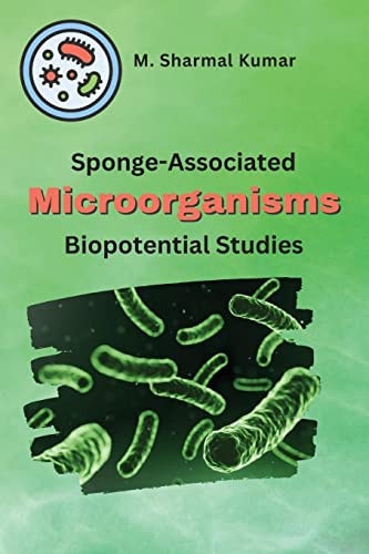 Sponge-Associated Microorganisms Biopotential Studies