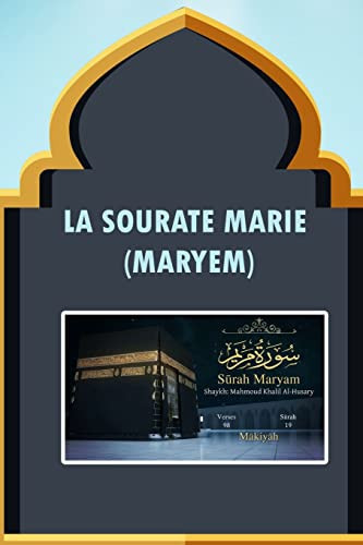 La Sourate Marie (Maryem)
