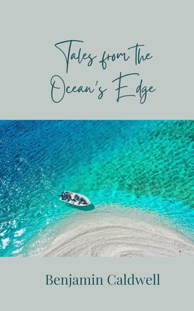 Tales from the Ocean's Edge
